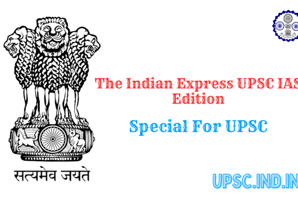 The Indian Express UPSC